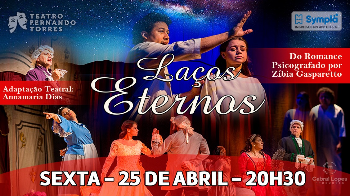 LAÇOS ETERNOS - Zibia Gasparetto 2025