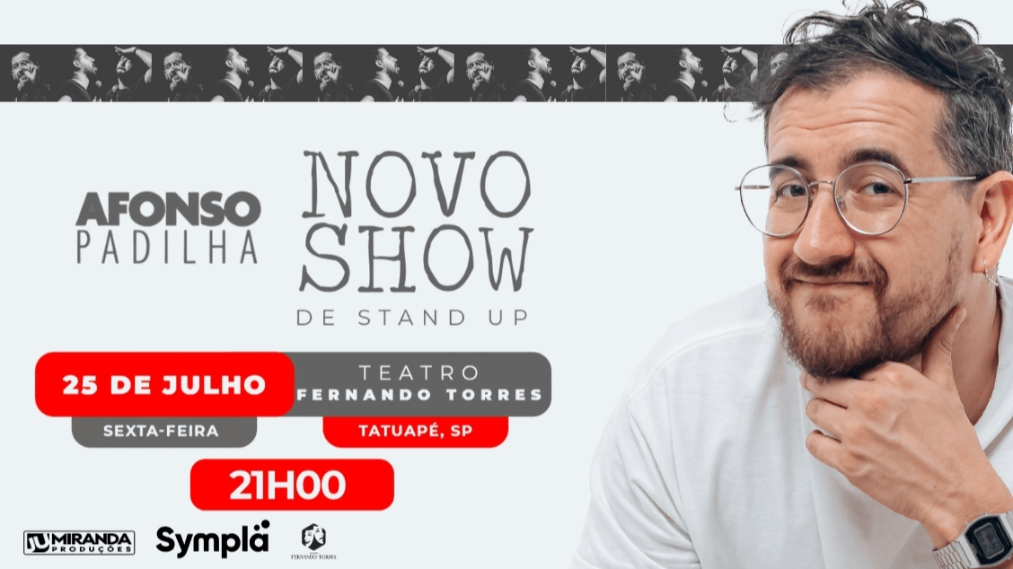 AFONSO PADILHA - NOVO SHOW