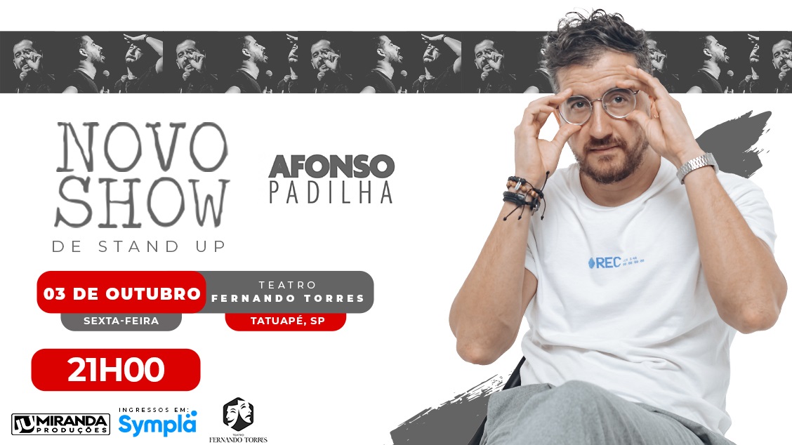 AFONSO PADILHA - NOVO SHOW