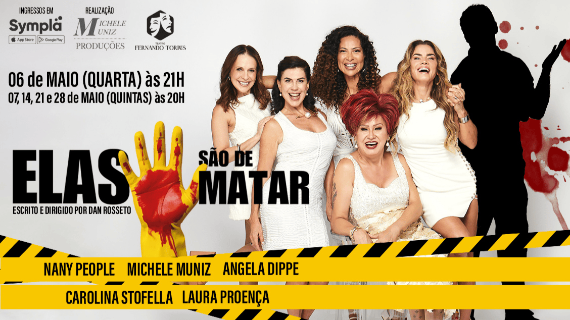 ELAS SÃO DE MATAR