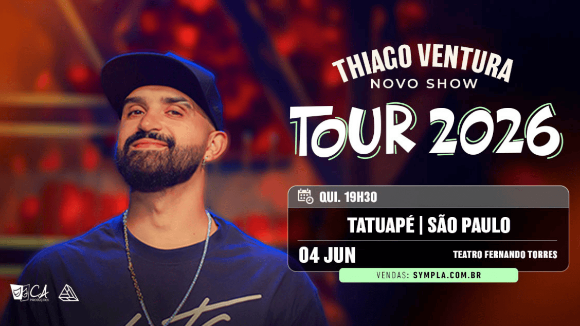 THIAGO VENTURA | NOVO SHOW TOUR 2026 