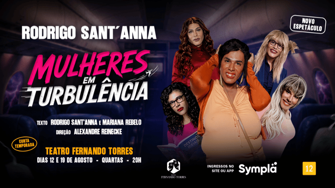 Rodrigo Sant'Anna em Mulheres em Turbulência