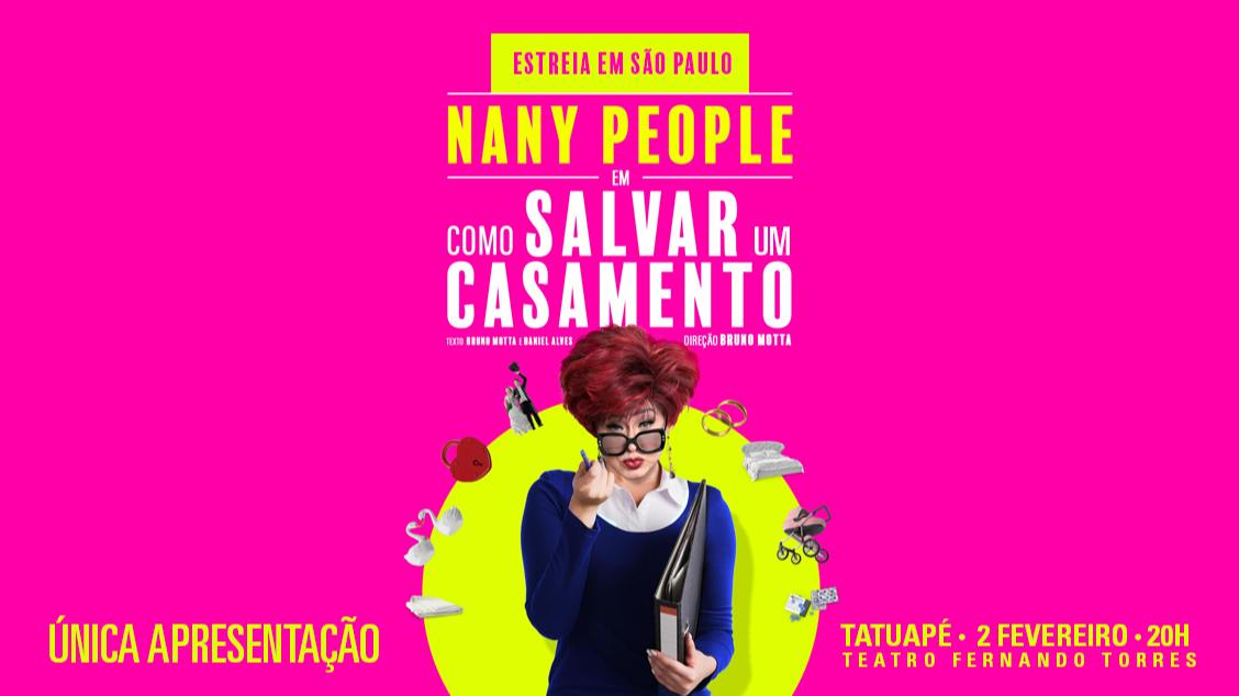 NANY PEOPLE em Como Salvar seu Casamento