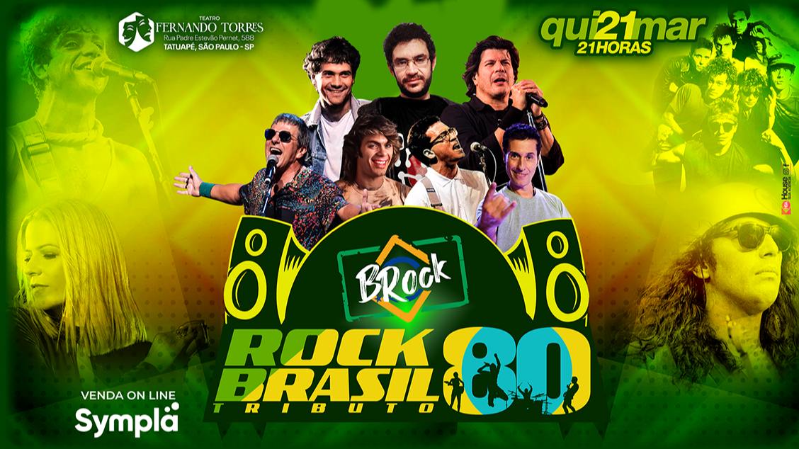 B.ROCK - TRIBUTO AO ROCK BRASIL 80 - No Tatuapé